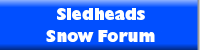 Sledheads' Forum
